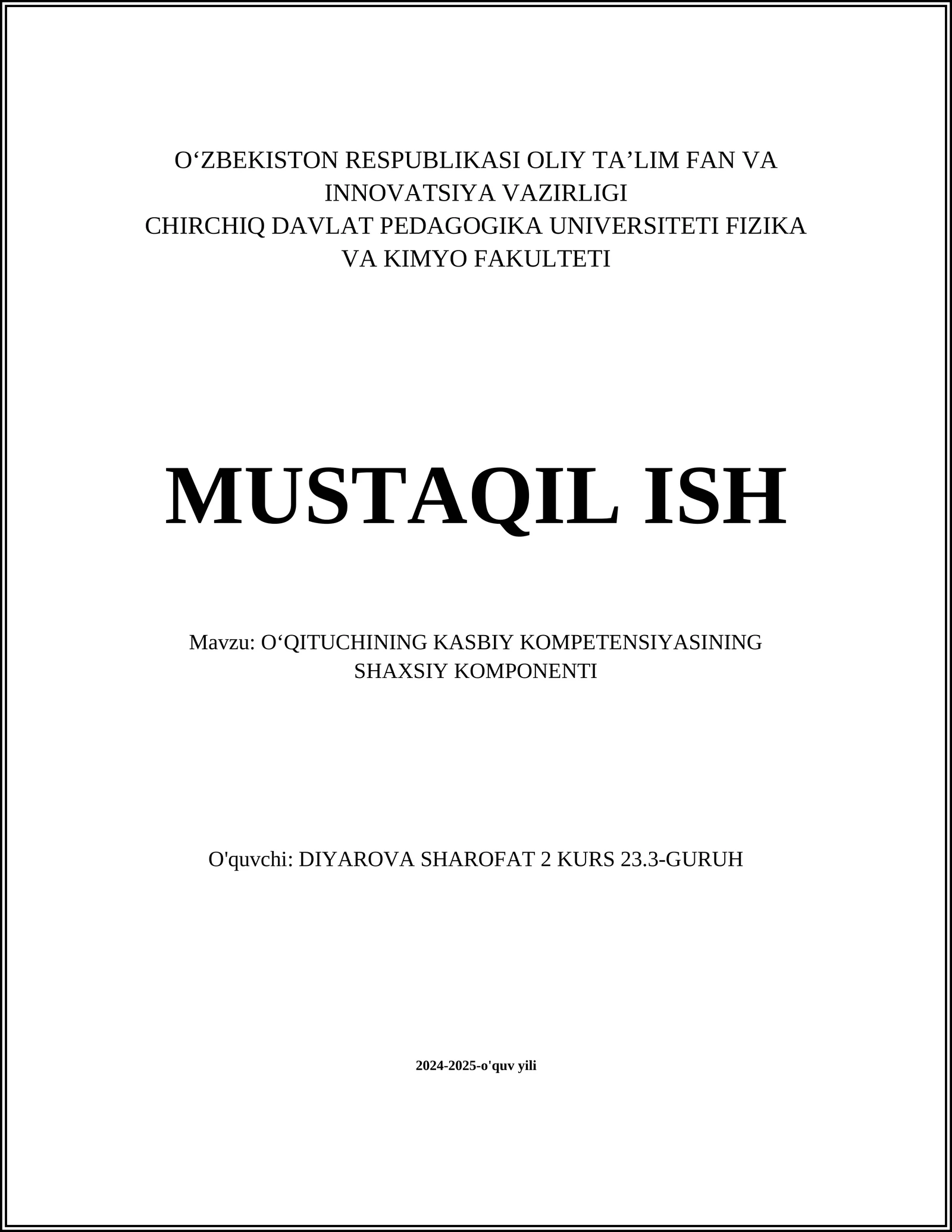 O‘QITUCHINING KASBIY KOMPETENSIYASINING SHAXSIY KOMPONENTI