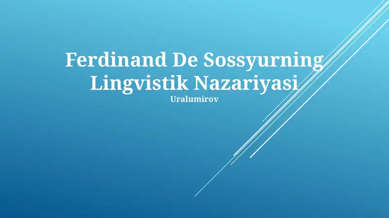 Ferdinand De Sossyurning Lingvistik Nazariyasi