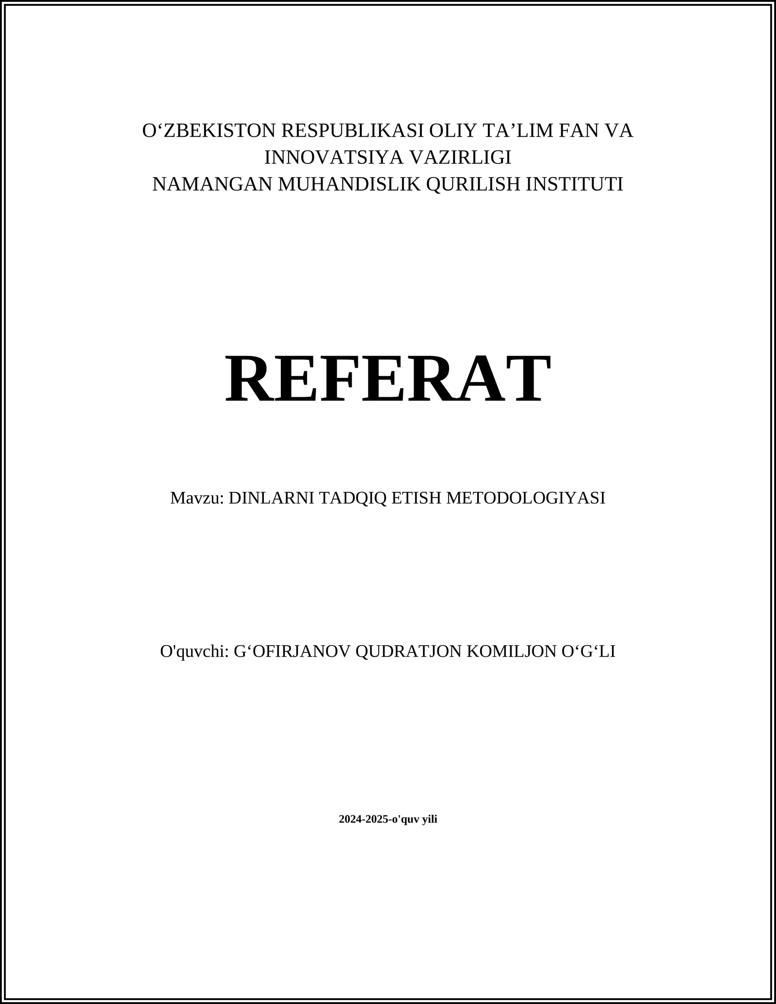 DINLARNI TADQIQ ETISH METODOLOGIYASI