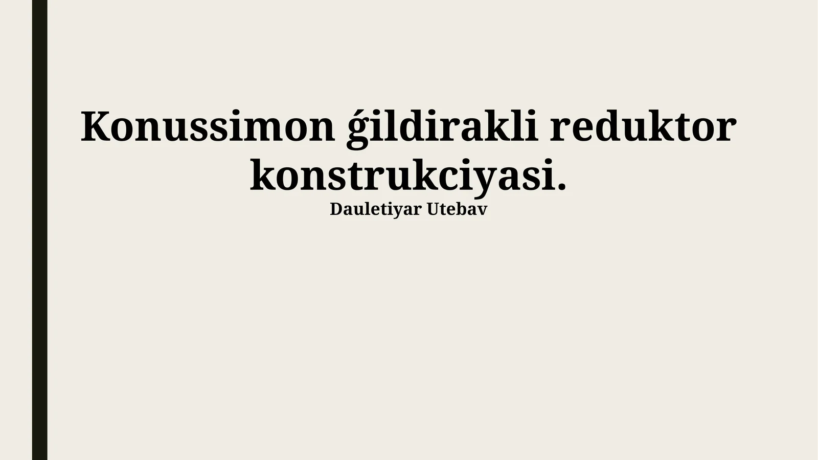 Konussimon ǵildirakli reduktor konstrukciyasi