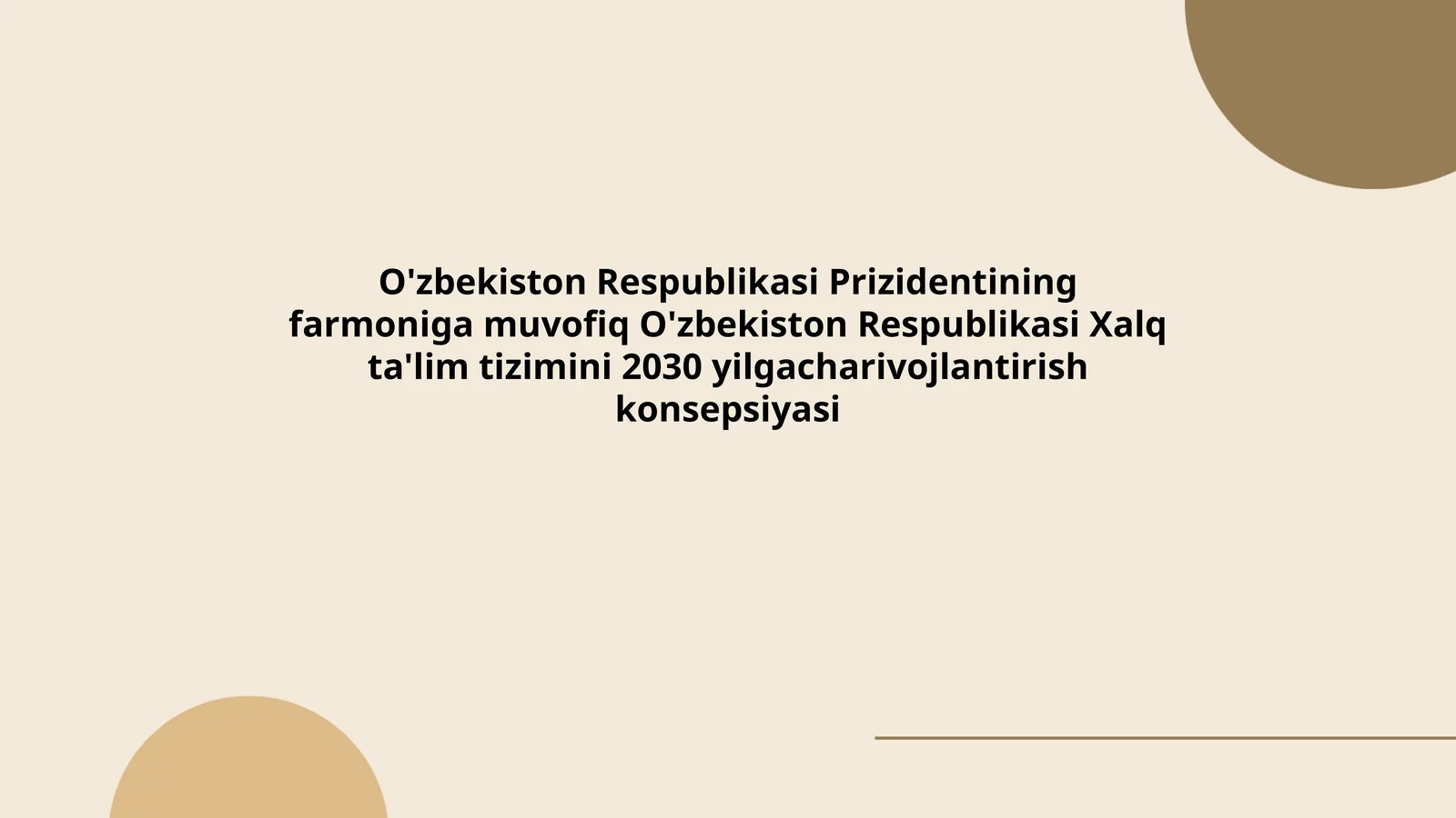 Xalq ta'lim tizimini 2030 yilgacharivojlantirish konsepsiyasi