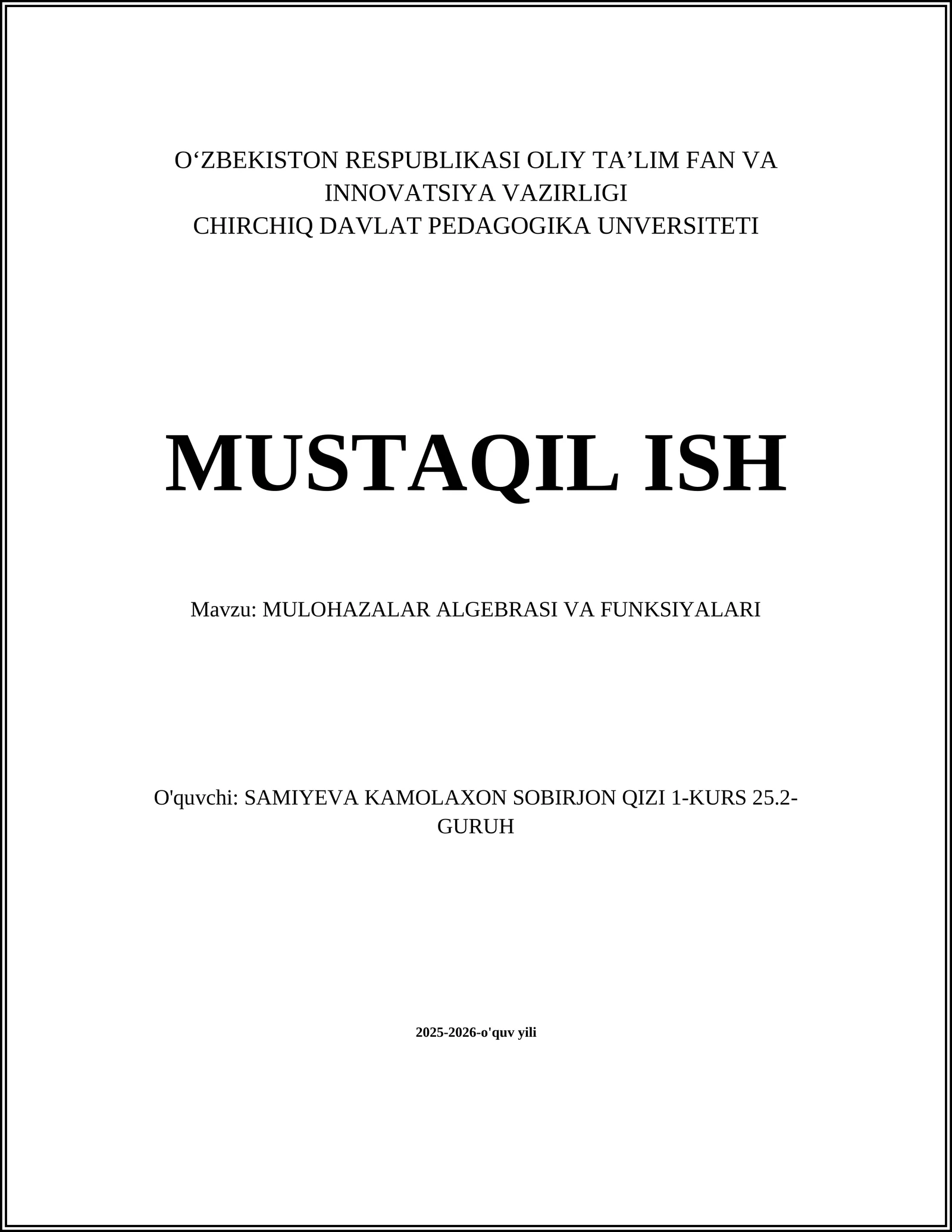 MULOHAZALAR ALGEBRASI VA FUNKSIYALARI