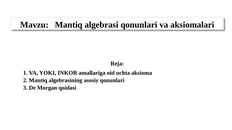Mantiq algebrasi qonunlari va aksiomalari
