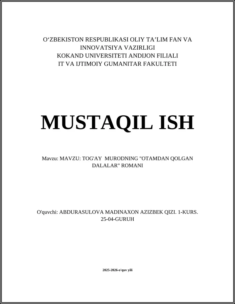 TOG'AY MURODNING "OTAMDAN QOLGAN DALALAR" ROMANI