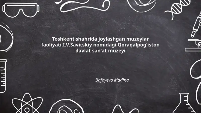 I.V.Savitskiy nomidagi Qoraqalpogʻiston davlat sanʼat muzeyi