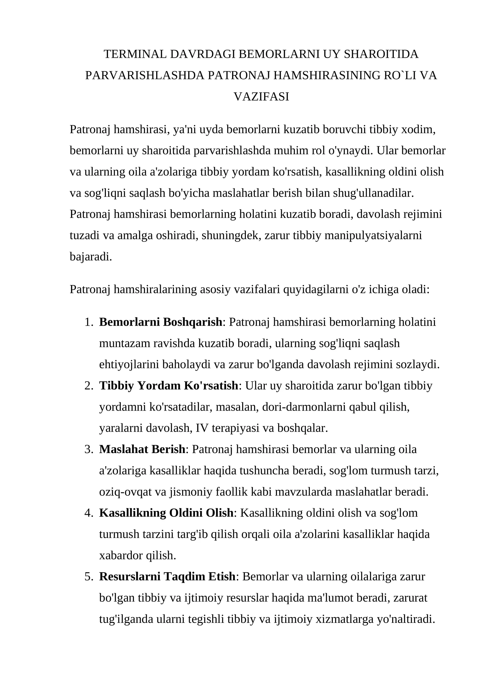 TERMINAL DAVRDAGI BEMORLARNI UY SHAROITIDA PARVARISHLASHDA PATRONAJ HAMSHIRASINING RO`LI VA VAZIFASI