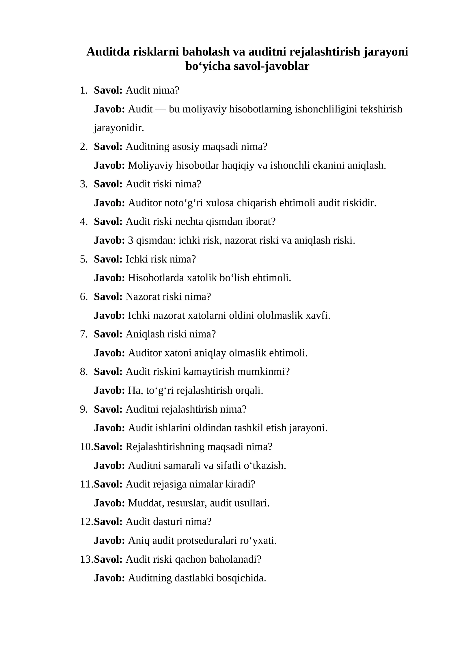 Auditda risklarni baholash va auditni rejalashtirish jarayoni bo‘yicha savol-javoblar