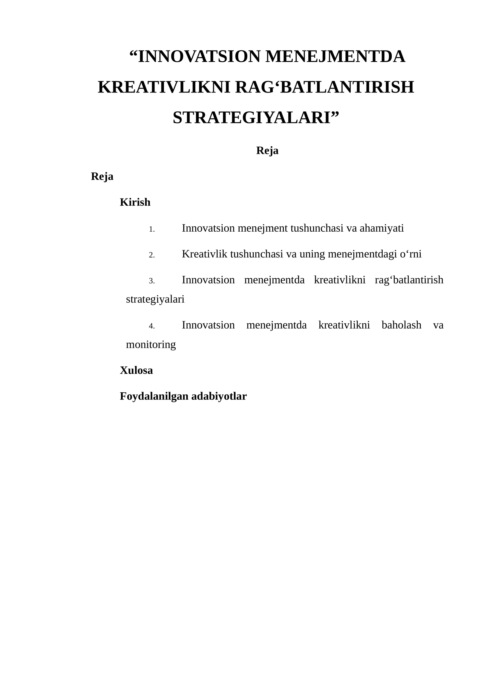 Innovatsion menejmentda kreativlikni rag‘batlantirish strategiyalari