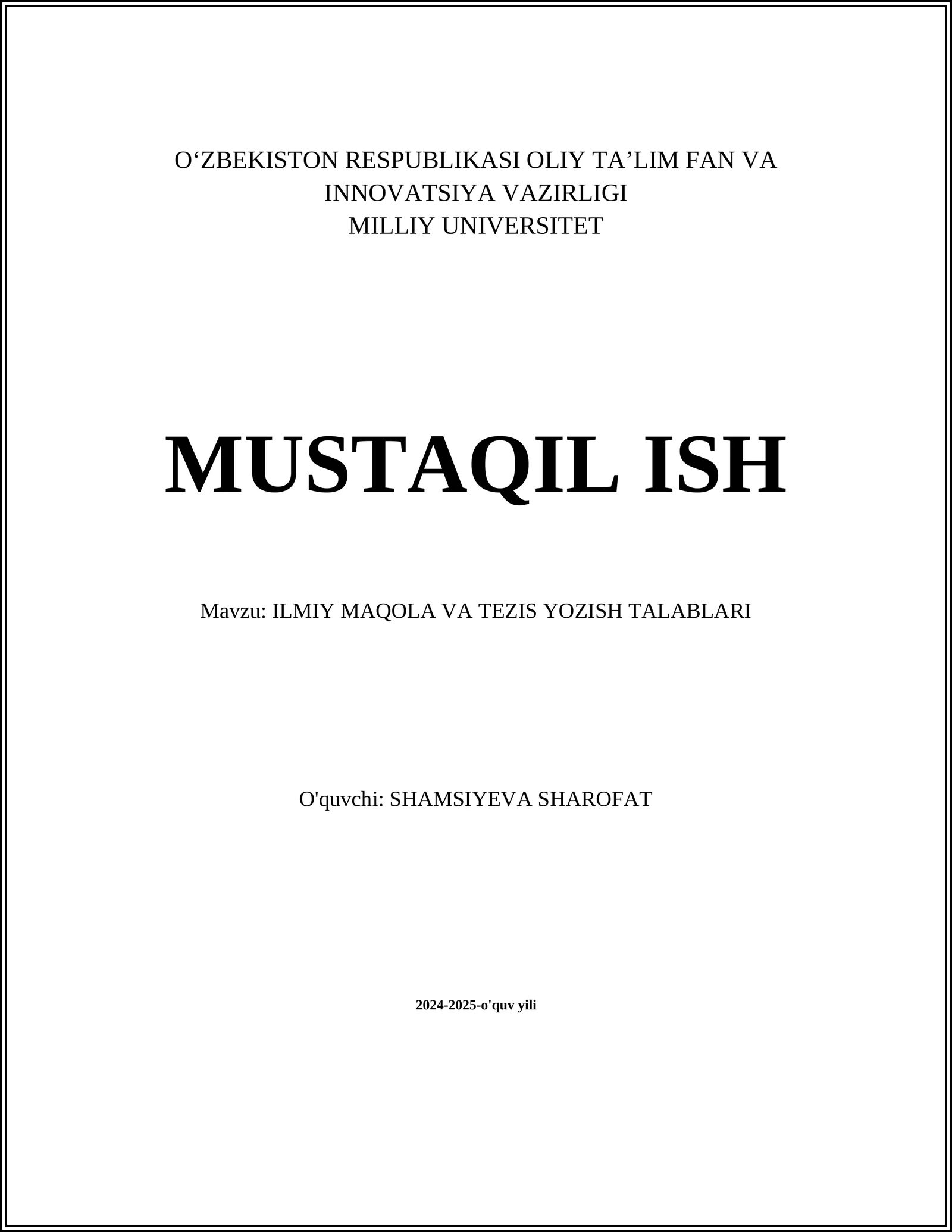 ILMIY MAQOLA VA TEZIS YOZISH TALABLARI