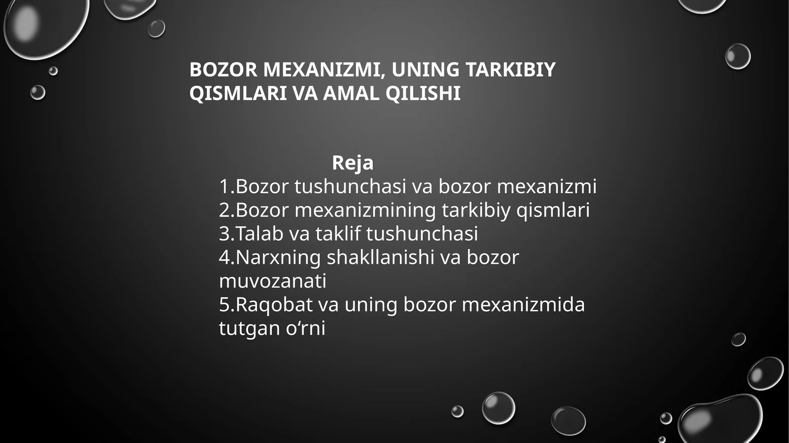 BOZOR MEXANIZMI, UNING TARKIBIY QISMLARI VA AMAL QILISHI