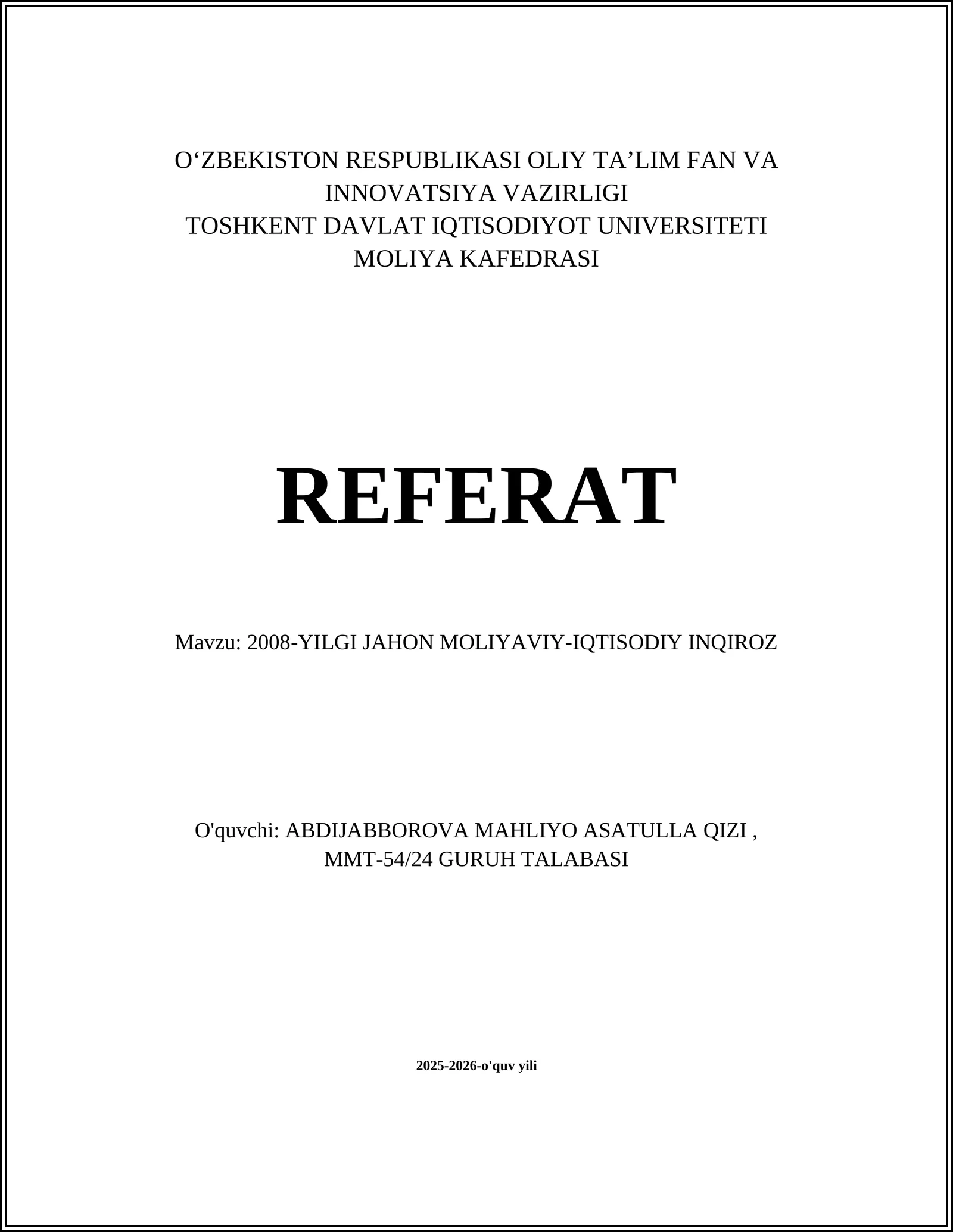 2008-YILGI JAHON MOLIYAVIY-IQTISODIY INQIROZ