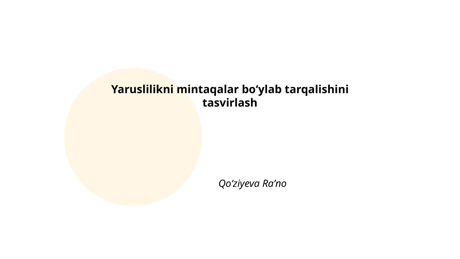 Yaruslilikni mintaqalar bo‘ylab tarqalishini tasvirlash