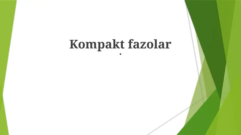 Kompakt fazolar