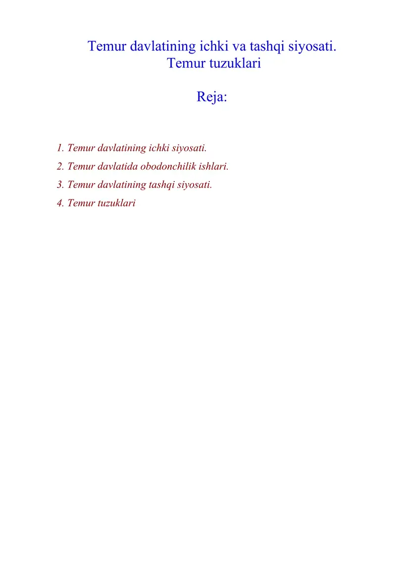 Temur davlatining ichki va tashqi siyosati