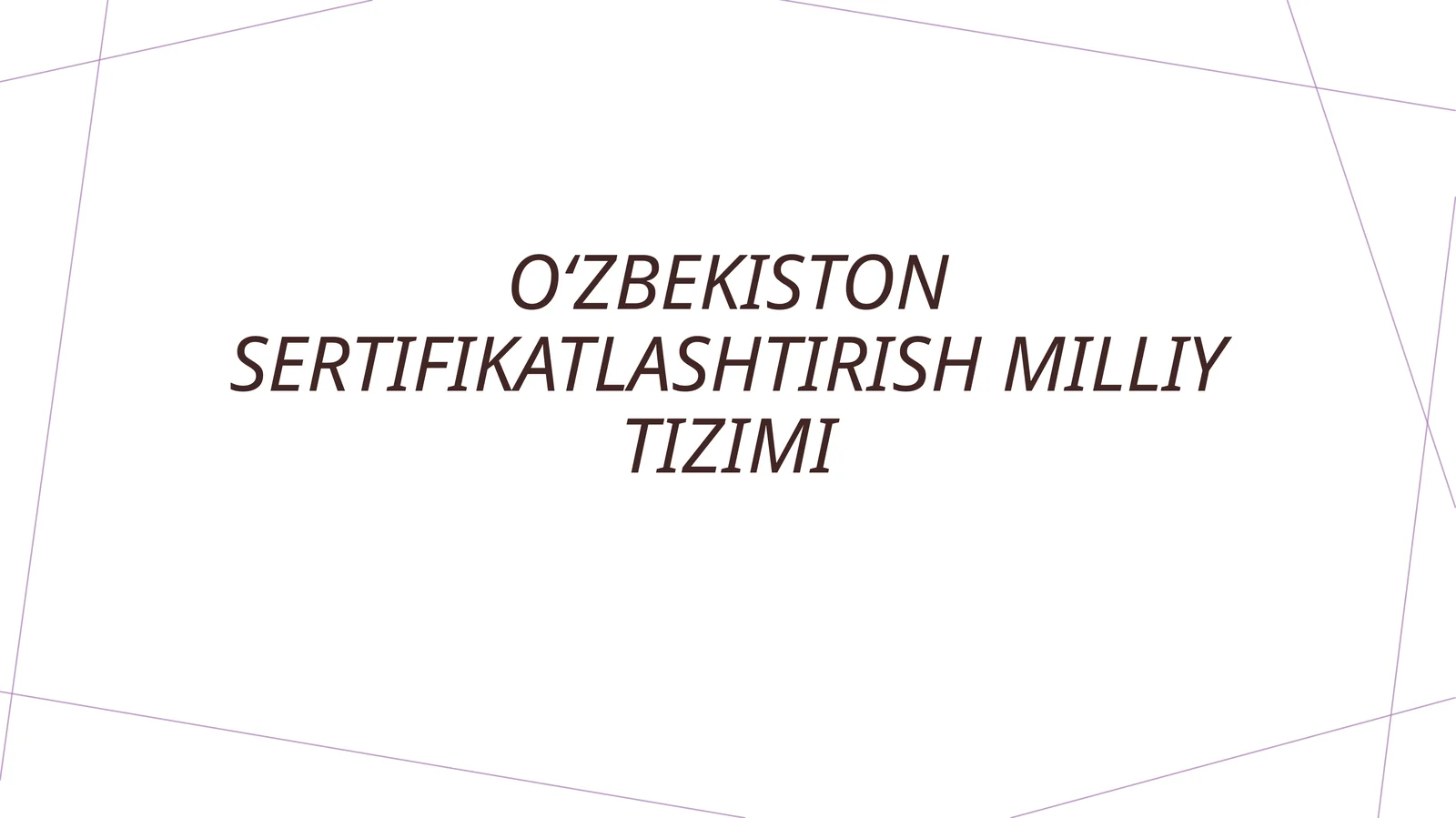 Oʻzbekiston sertifikatlashtirish milliy tizimi