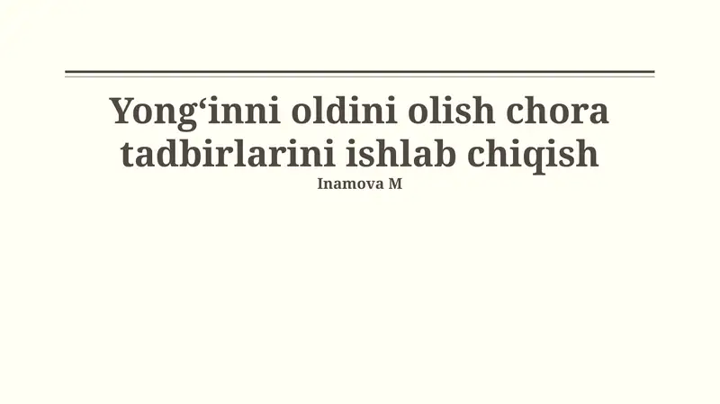 Yongʻinni oldini olish chora tadbirlarini ishlab chiqish