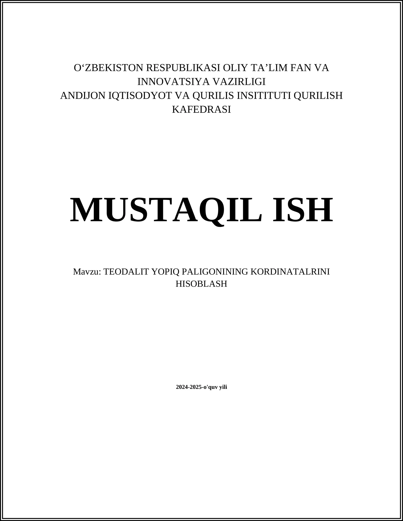 TEODALIT YOPIQ PALIGONINING KORDINATALRINI HISOBLASH