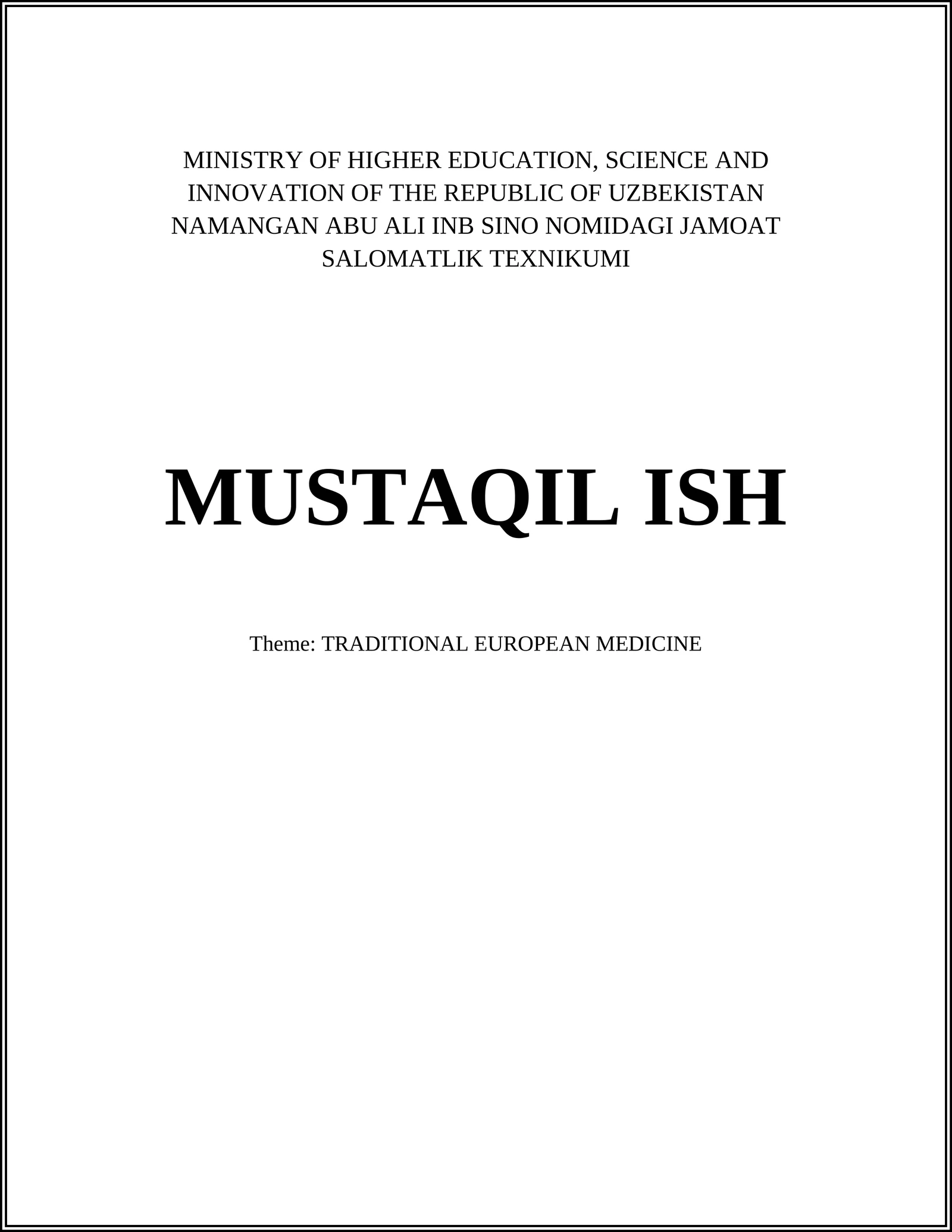 TRADITIONAL EUROPEAN MEDICINE