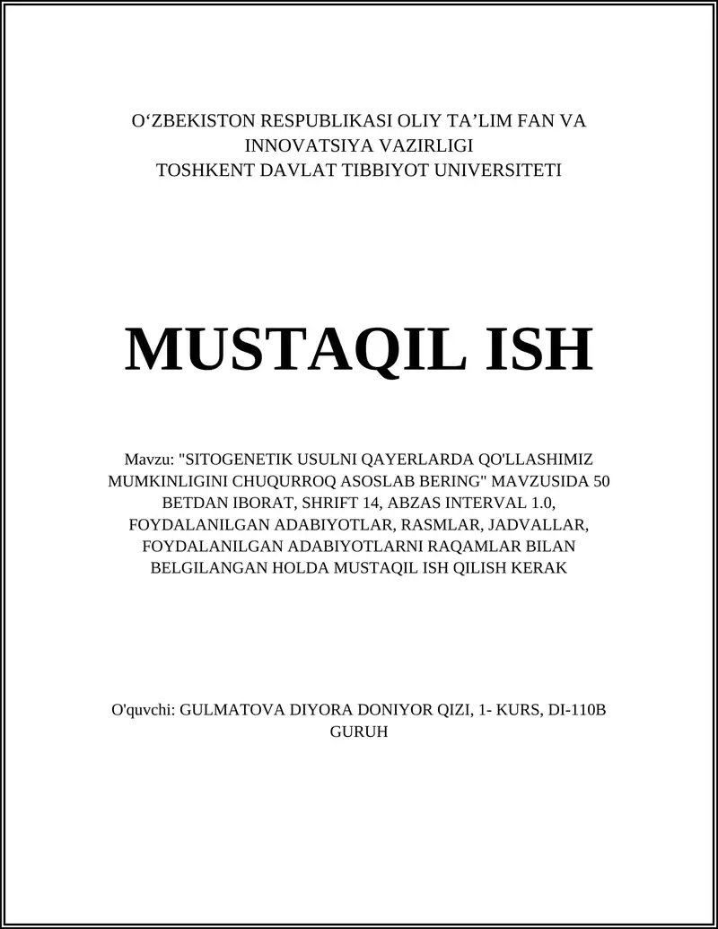 SITOGENETIK USULNI QAYERLARDA QO'LLASHIMIZ MUMKINLIGINI CHUQURROQ ASOSLAB BERING