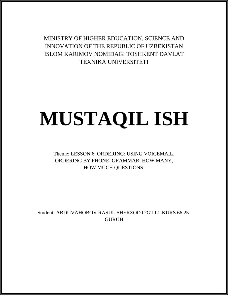 LESSON 6. ORDERING: USING VOICEMAIL, ORDERING BY PHONE. GRAMMAR: HOW MANY, HOW MUCH QUESTIONS