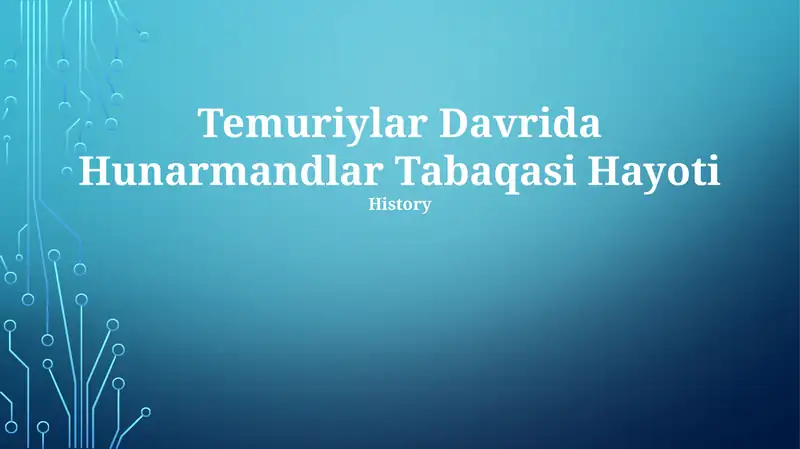 Temuriylar Davrida Hunarmandlar Tabaqasi Hayoti