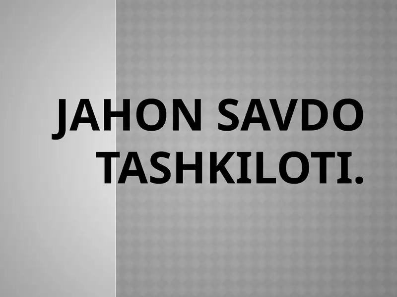 JAHON SAVDO TASHKILOTI