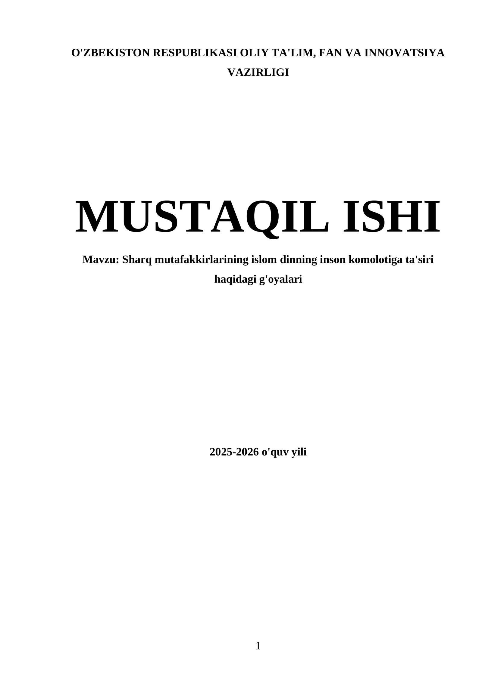 Sharq mutafakkirlarining islom dinning inson komolotiga ta'siri haqidagi g'oyalari
