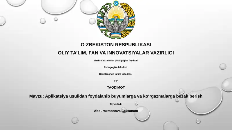 Aplikatsiya usulidan foydalanib buyumlarga va ko‘rgazmalarga bezak berish