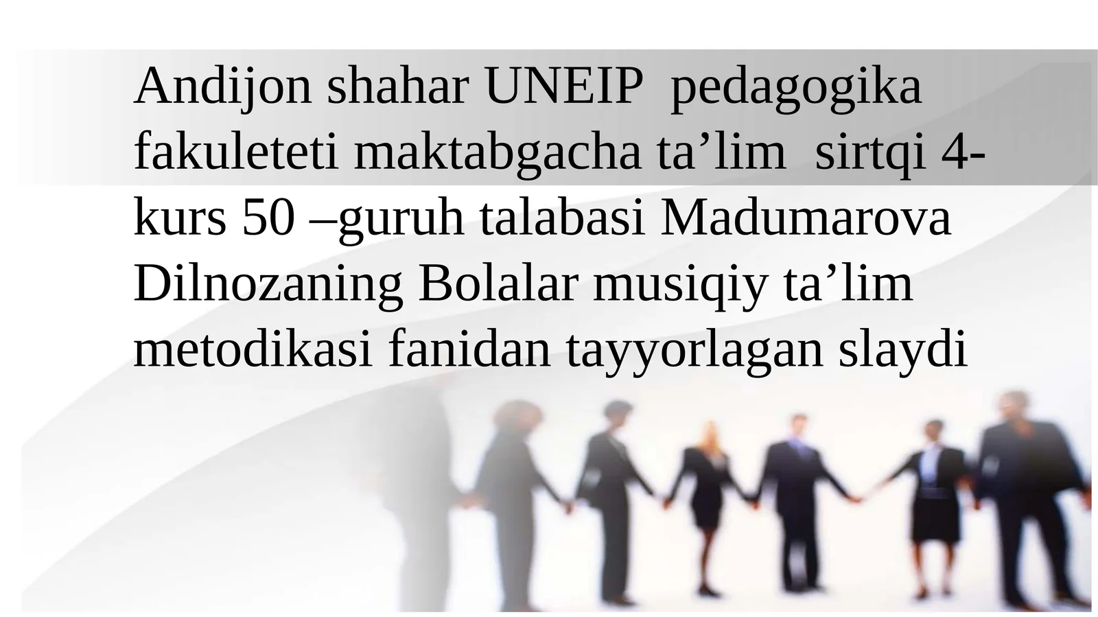 Bolalar musiqiy ta’lim metodikasi