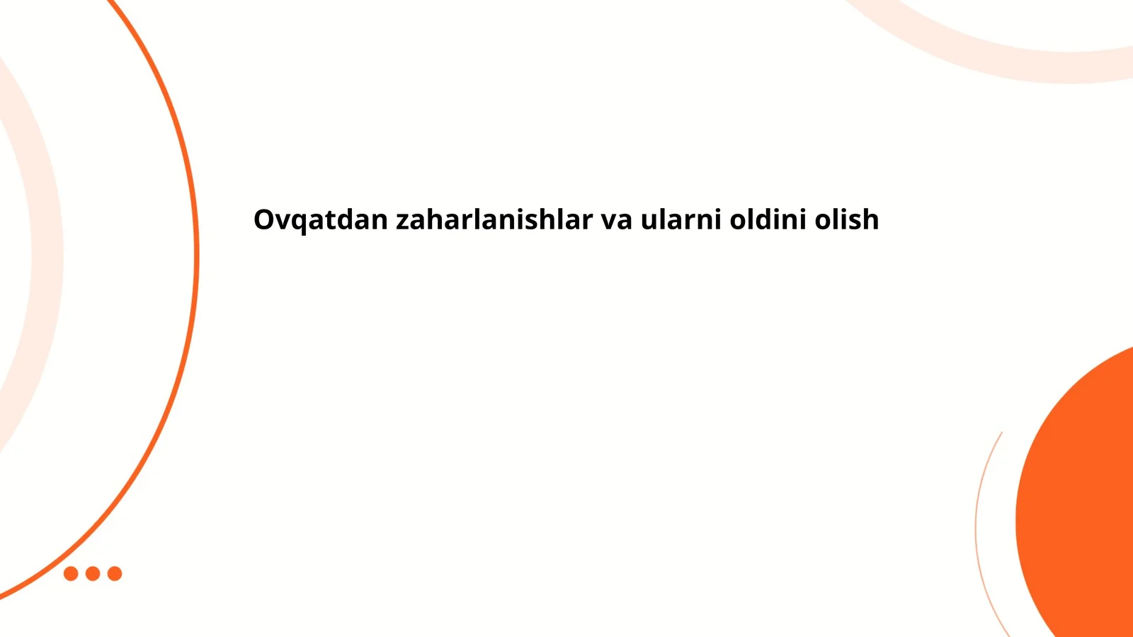 Ovqatdan zaharlanishlar