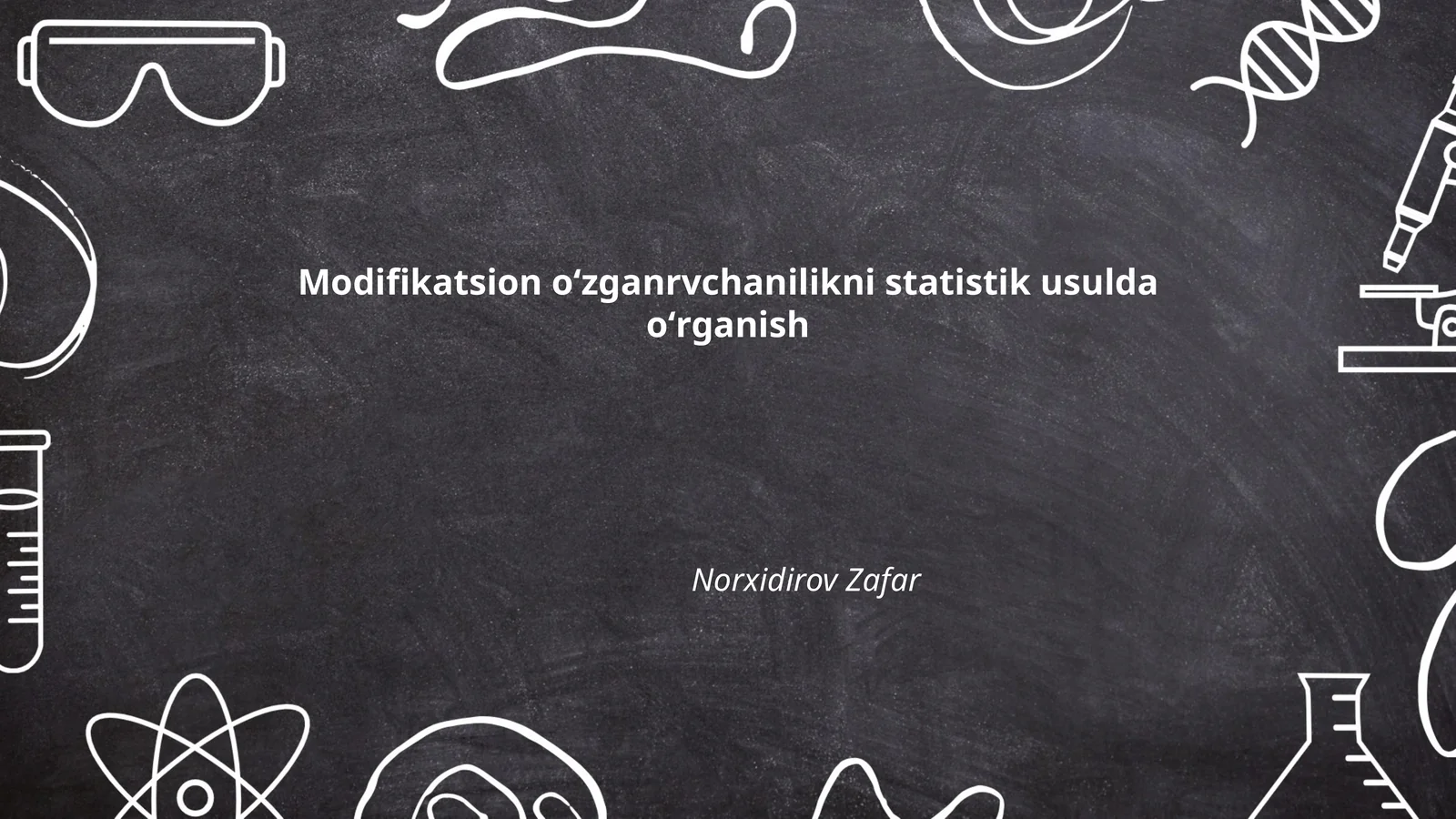 Modifikatsion o'zgaruvchanlikni statistik usulda oʻrganish