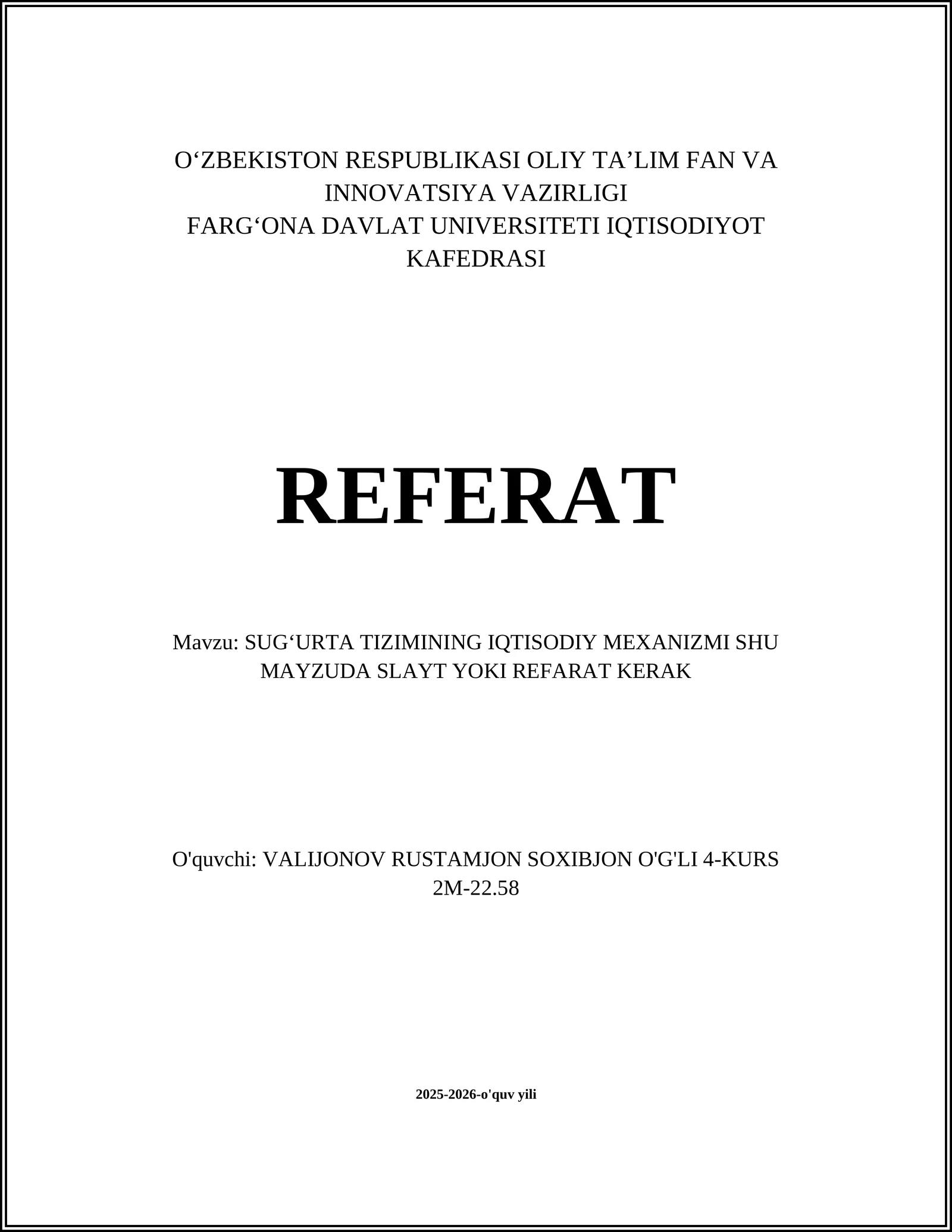 SUG‘URTA TIZIMINING IQTISODIY MEXANIZMI