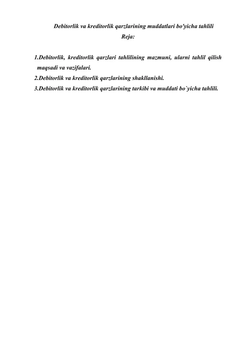 debitorlik va kreditorlik qarzlarining muddatlari bo'yicha tahlili ppt