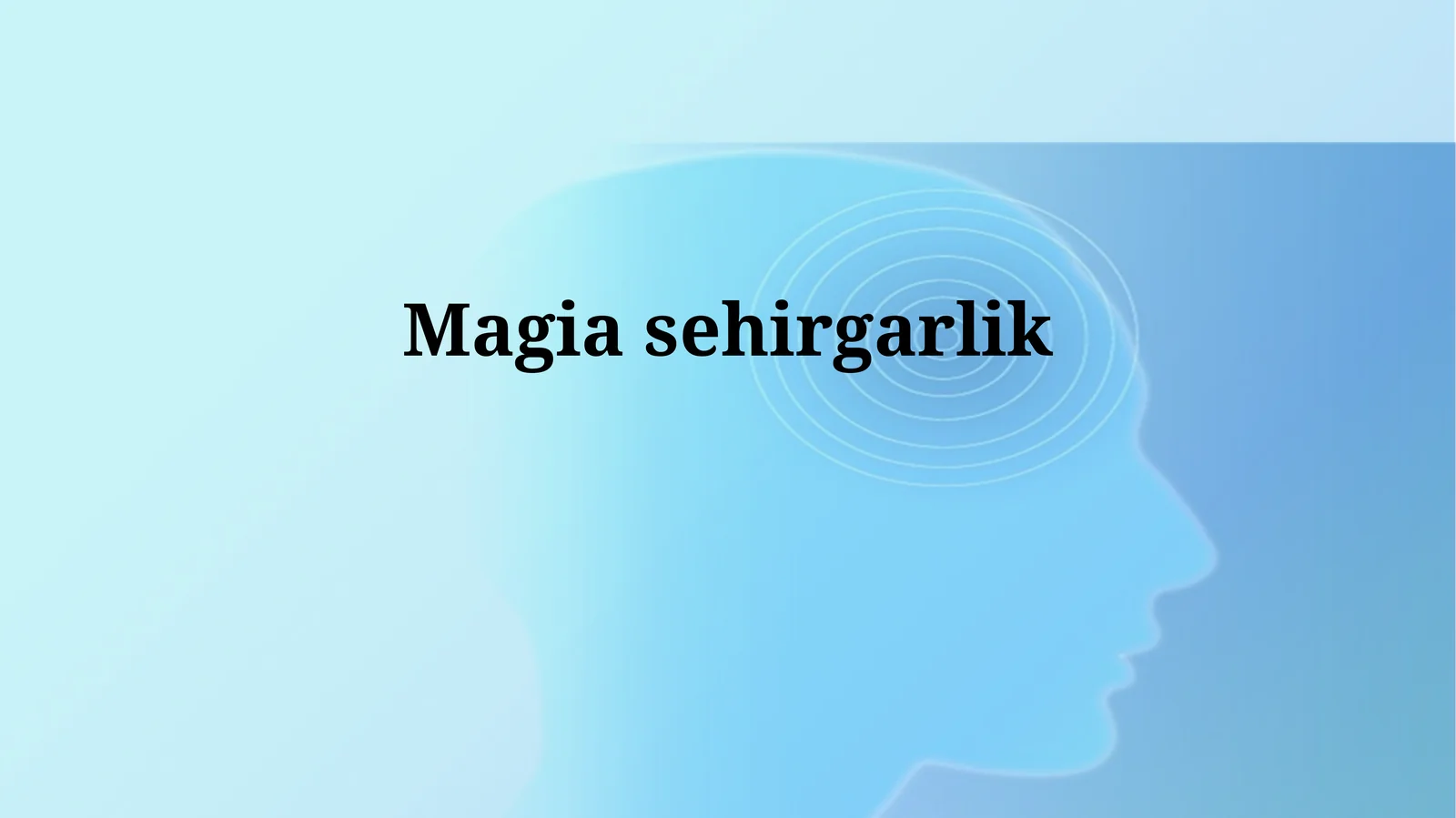 Magiasehirgarlik