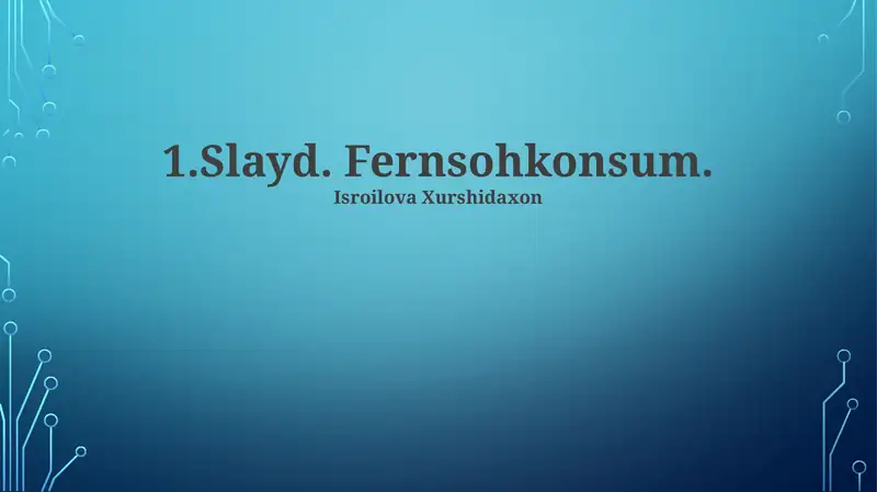 Farnverzehr: Eine globale Perspektive