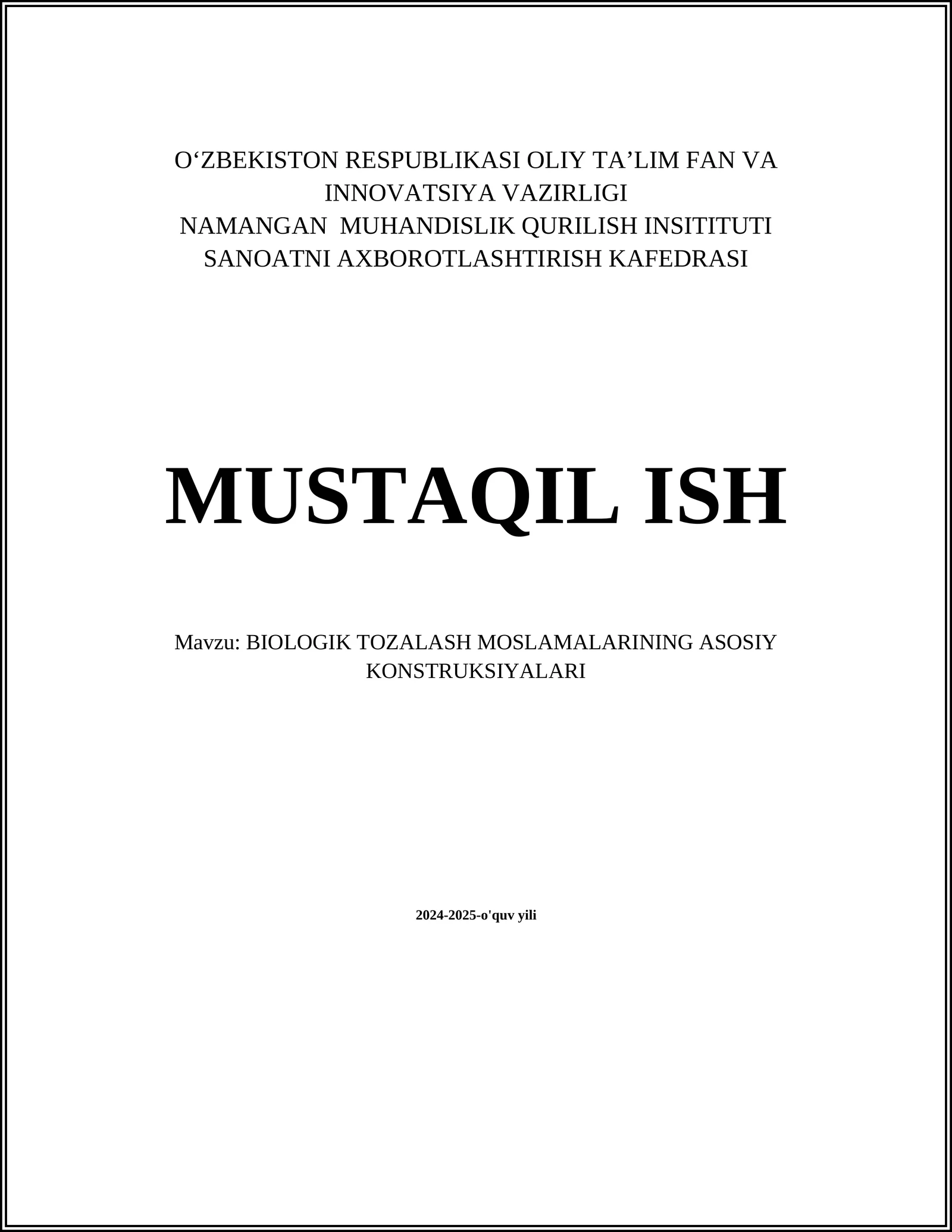 BIOLOGIK TOZALASH MOSLAMALARINING ASOSIY KONSTRUKSIYALARI