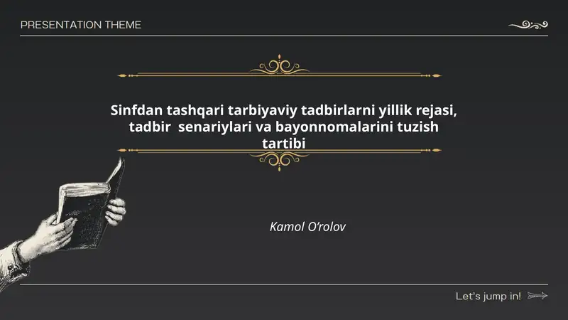 Sinfdan tashqari tarbiyaviy tadbirlarni yillik rejasi, tadbir senariylari va bayonnomalarini tuzish tartibi
