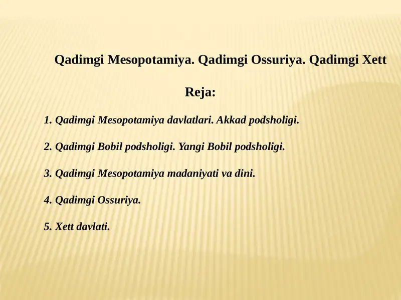 Qadimgi Mesopotamiya. Qadimgi Ossuriya. Qadimgi Xett