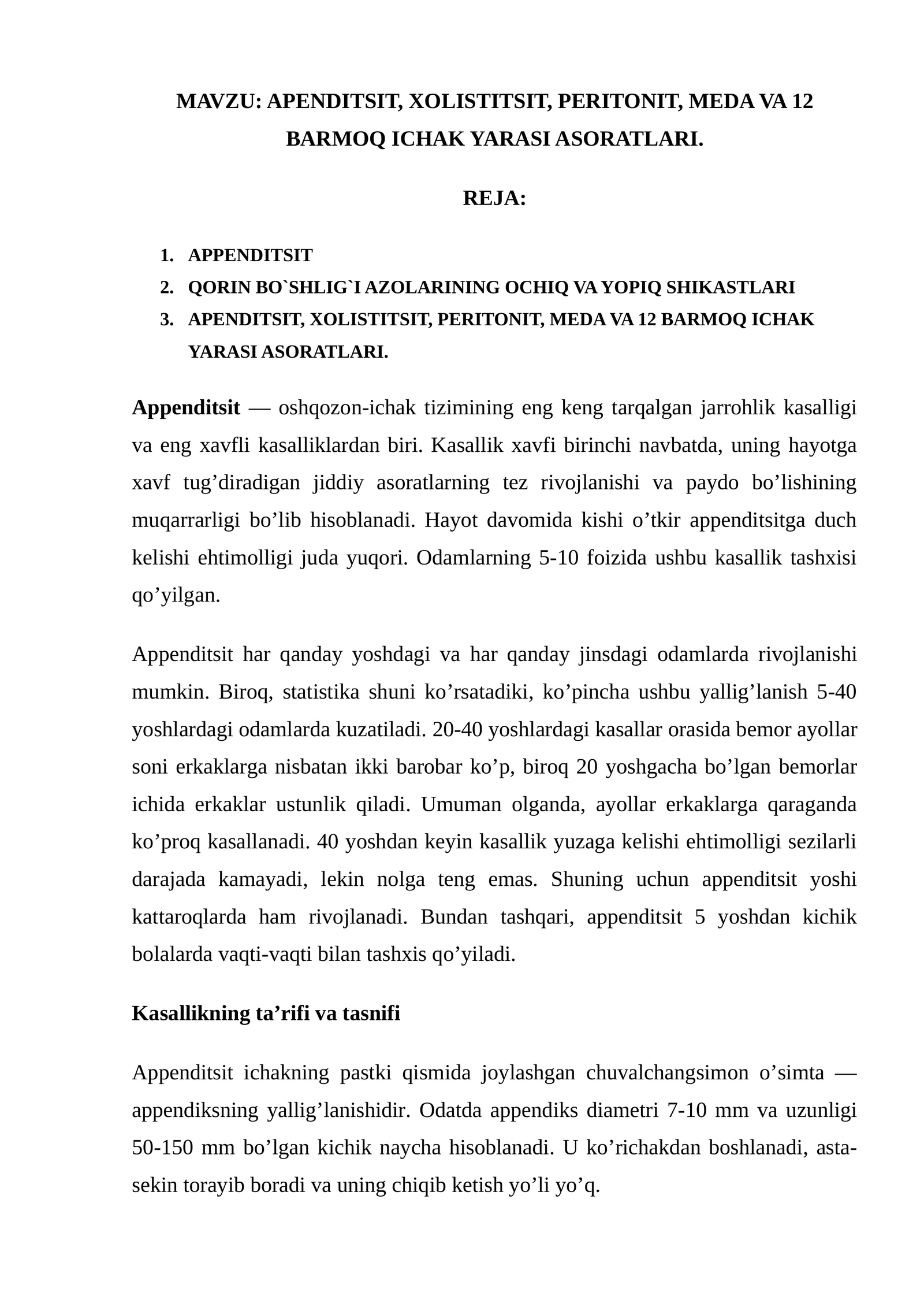 APENDITSIT, XOLISTITSIT, PERITONIT, MEDA VA 12 BARMOQ ICHAK YARASI ASORATLARI