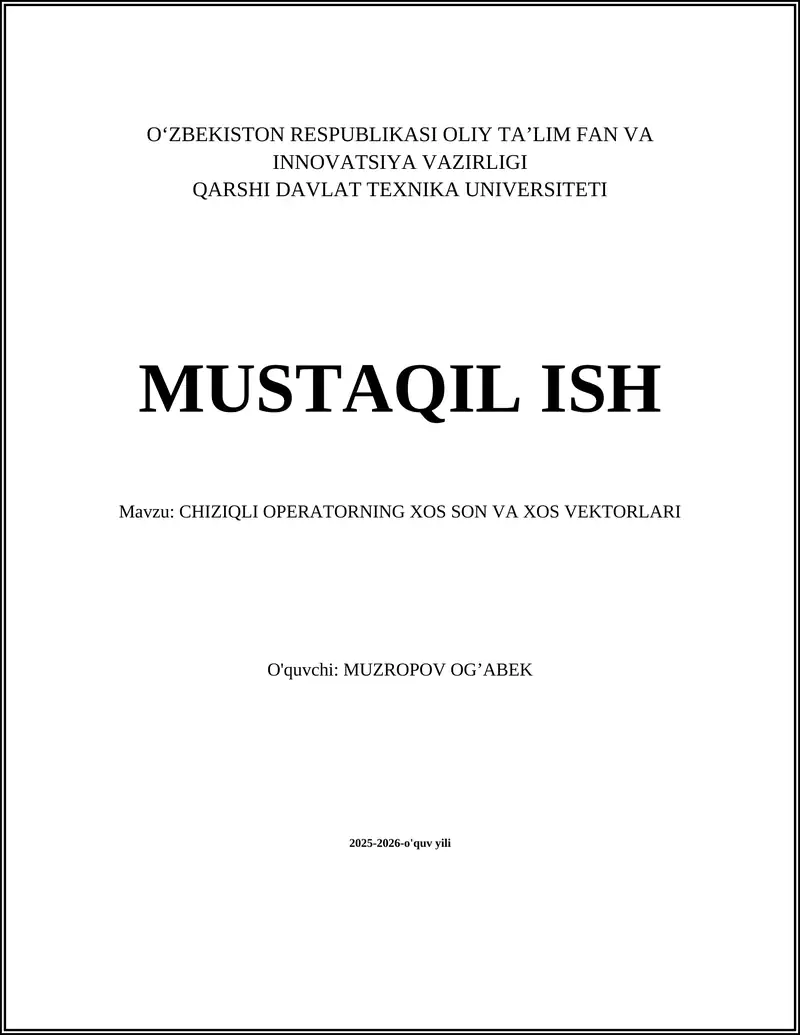 CHIZIQLI OPERATORNING XOS SON VA XOS VEKTORLARI