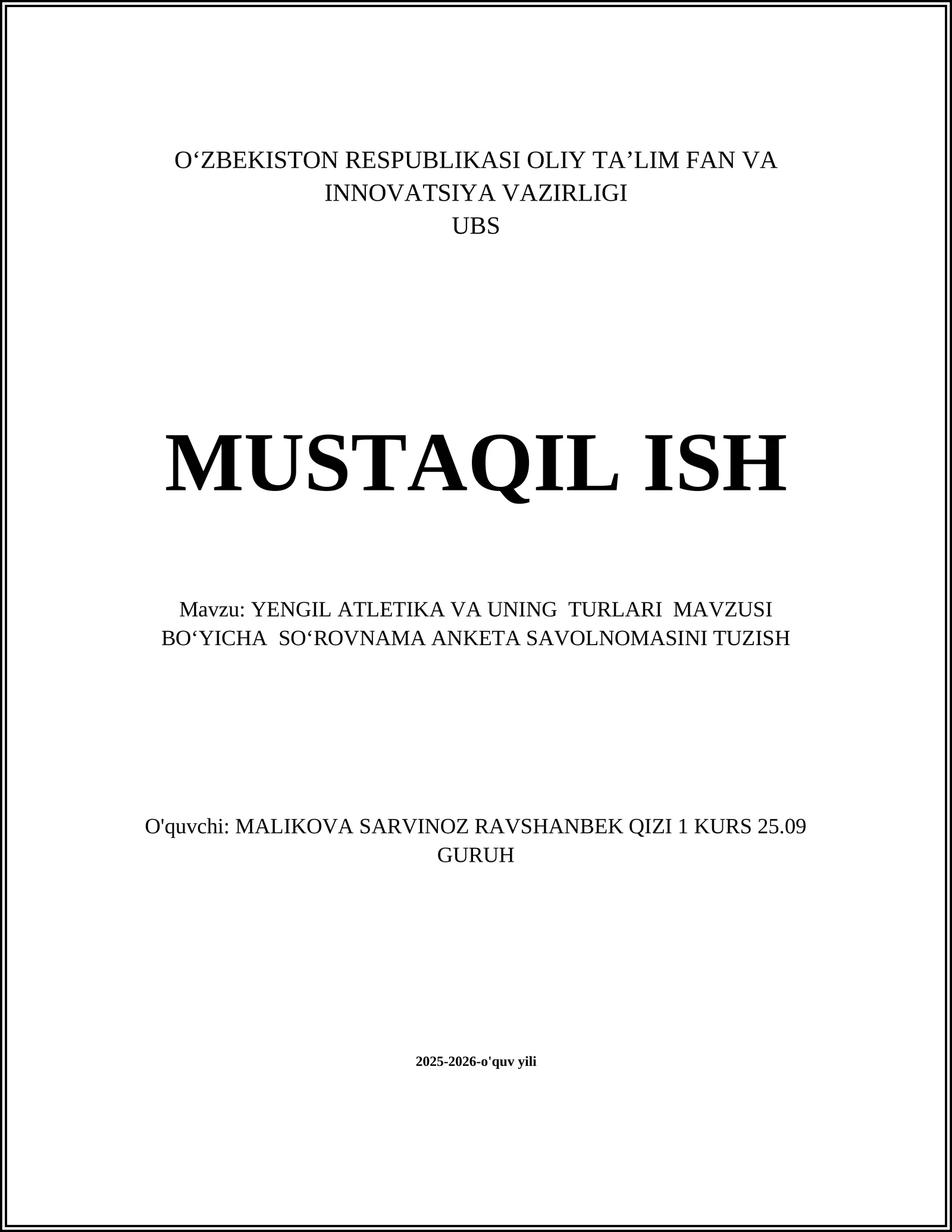 YENGIL ATLETIKA VA UNING TURLARI MAVZUSI BOʻYICHA SOʻROVNAMA ANKETA SAVOLNOMASINI TUZISH