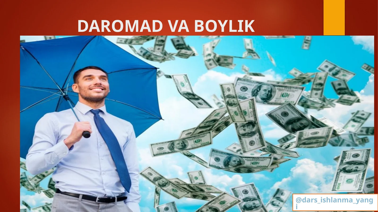DAROMAD VA BOYLIK