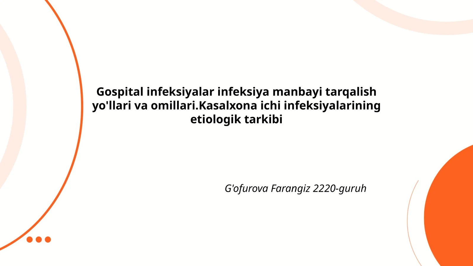 Gospital infeksiyalarning ta'rifi va umumiy ko'rinishi