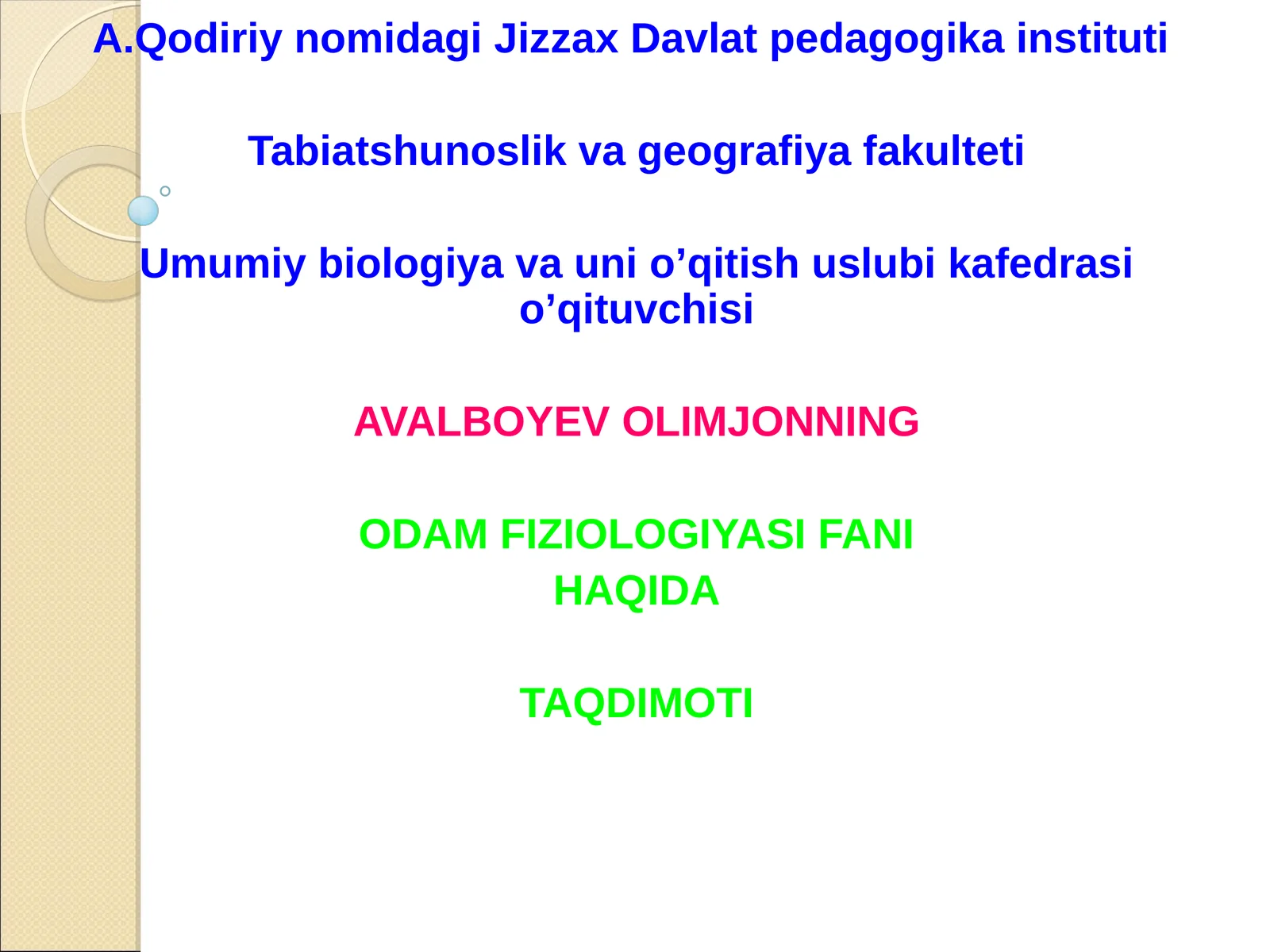 ODAM FIZIOLOGIYASI FANI