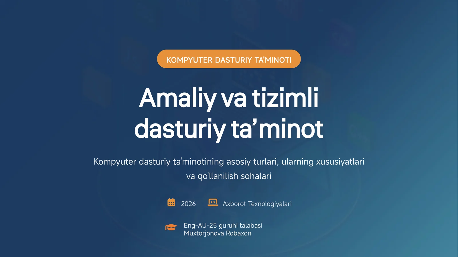 KOMPYUTER DASTURIY TA'MINOTI