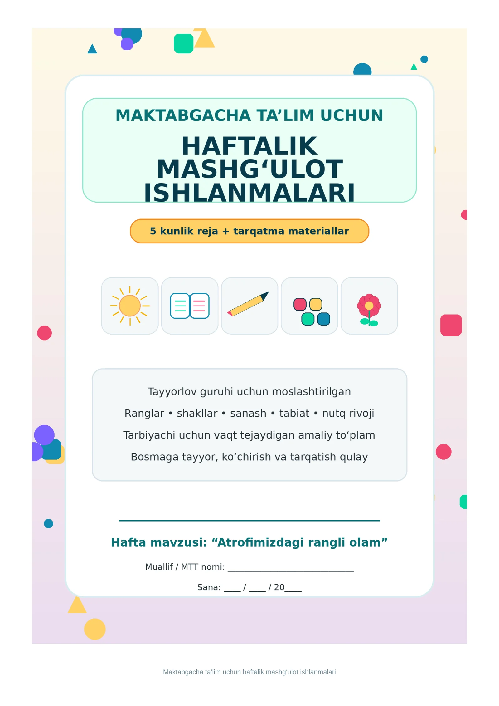 Haftalik Mashg‘ulot Ishlanmalari