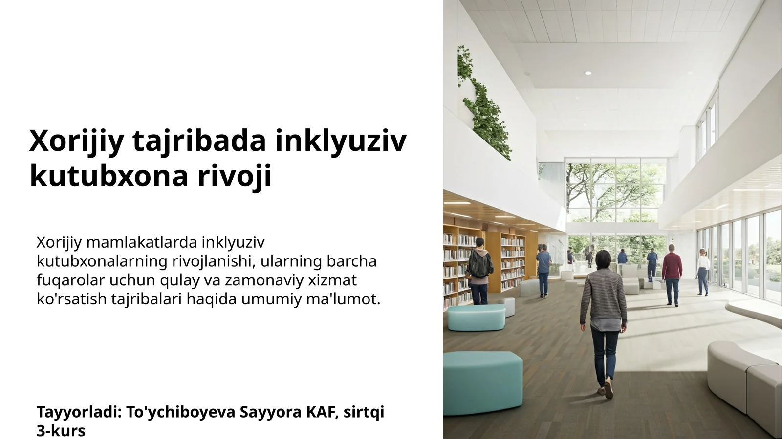 Xorijiy tajribada inklyuziv kutubxona rivoji