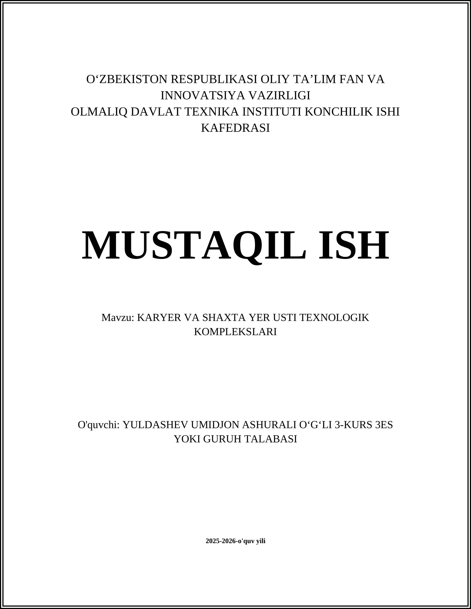 KARYER VA SHAXTA YER USTI TEXNOLOGIK KOMPLEKSLARI