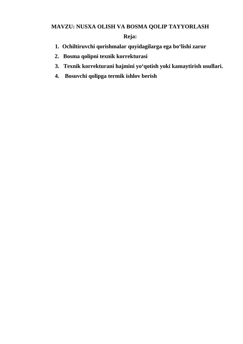 NUSXA OLISH VA BOSMA QOLIP TAYYORLASH