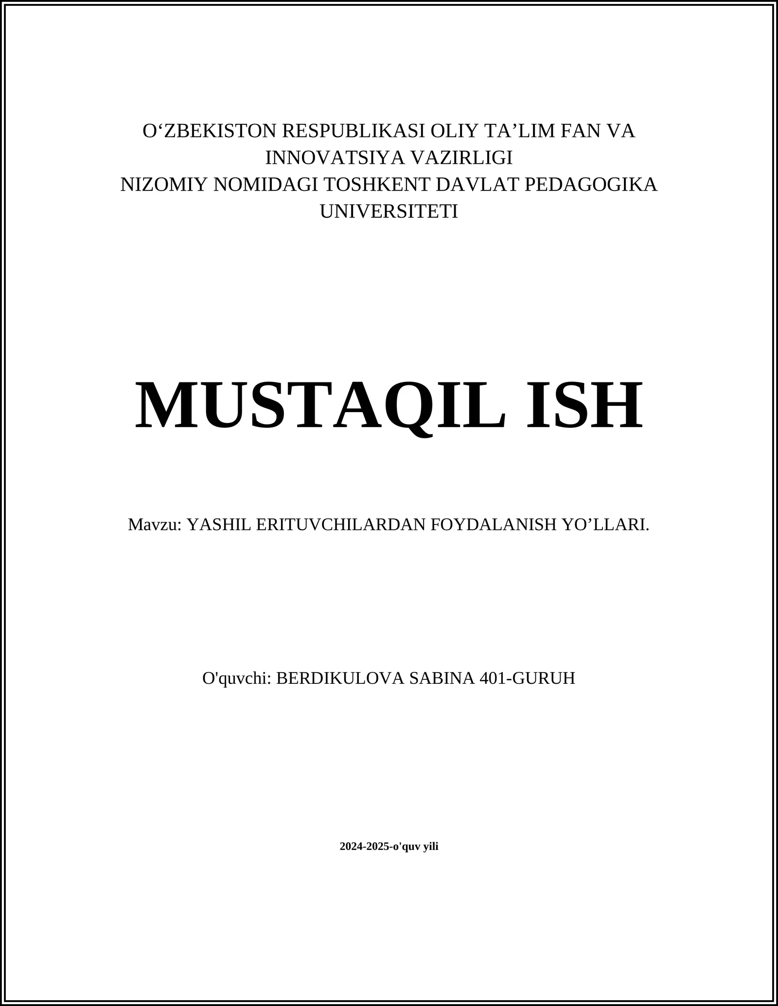 YASHIL ERITUVCHILARDAN FOYDALANISH YO’LLARI